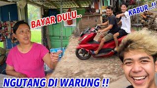 NGUTANG DI WARUNG…langsung kabur..