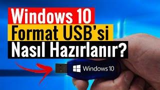 Windows 10 İçin Format USBsi Hazırlama