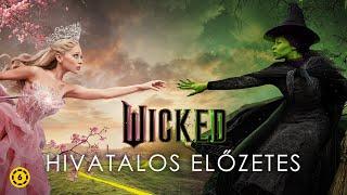 Wicked - új magyar nyelvű előzetes