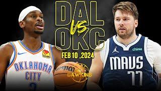 Dallas Mavericks vs OKC Thunder Full Game Highlights  February 10 2024  FreeDawkins