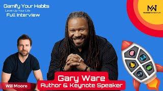 From Burnout to Breakthrough The Power of Playful Work with Gary Ware