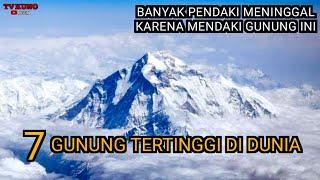 7 GUNUNG TERTINGGI DI DUNIA - Dari Everest sampai Dhaulagiri