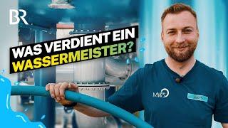 Unser Trinkwasser ist sein Job Arbeit als Wassermeister Alltag & Gehalt  Lohnt sich das?  BR