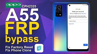 Oppo A55 CPH2325 Bypass FRP Android 11 Fix Cant Factory Reset