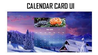 Build calendar card ui html css