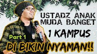 Keren Ceramah Gaul Ustadz Hanan Attaki yang bikin Nyaman 1 Kampus Part 1