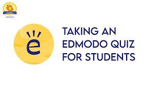 Taking an Edmodo Quiz for Students