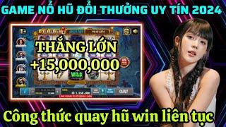 Quay hũ online  Mẹo chơi quay hũ cực hay nổ Big Win liên tục   Game nổ hũ đổi thưởng 2024