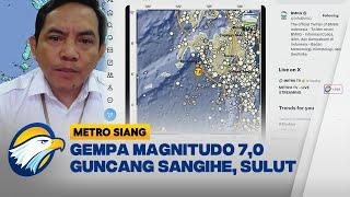 Gempa Magnitudo 70 Guncang Kep Sangihe Sulut -  Metro Siang 