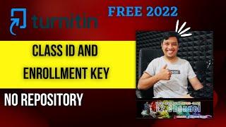 Turnitin Class Id & Enrollment Key Free  No Repository  April 2022