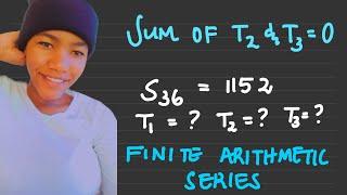 Grade 12 Sequence and Series  Finite Arithmetic Series Exercise  Determine first 3 terms  Fifi