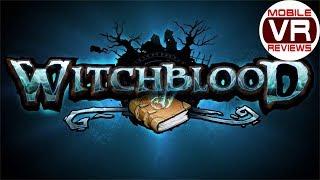 Witchblood Gear VR – Avenging a slain father and stabbing giant toads – Video Review