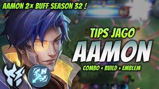 CARA MAIN AAMON 2× BUFF  BUILD & EMBLEM AAMON TERSAKIT 2024   AAMON JUNGLER GAMEPLAY