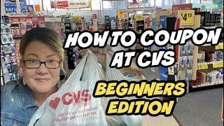 HOW TO COUPON AT CVS  BEGINNERS START HERE