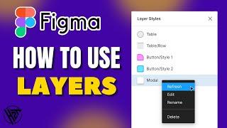 How to Use Layers in Figma