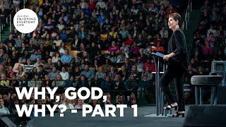 Why God Why? - Part 1  Joyce Meyer  Enjoying Everyday Life Teaching