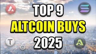 Top 9 Altcoins Set to Explode in 2025  Best Crypto Investments To Buy & Hold