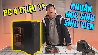 BUILD PC...4 TRIỆU GIÁ QUÁ RẺ CHO SINH VIÊN 