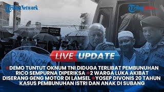 Indonesia Update • SORE  Selasa 30 Juli 2024