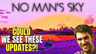 Could We Get Any Of These No Mans Sky Updates In 2023?