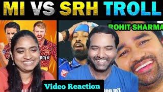 IPL2024 MI Vs SRH Match Troll Video Reaction  Today Trending  Tamil Couple Reaction