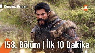 Kuruluş Osman 158. Bölüm  İlk 10 Dakika @KurulusOsman