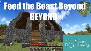 Feed the Beast Beyond BEYOND Ep1