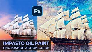 Impasto Oil Paint Photoshop Action Guide
