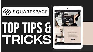 TOP Squarespace Tips & Tricks 2024 For A Professional Website