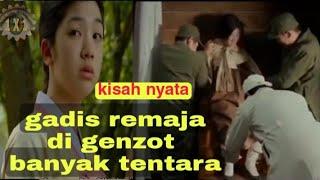 #kisah_nyata_film_spirits_homecoming gadis 15 tahun di genzot para tentara jepang