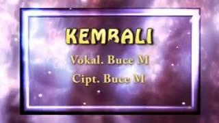 Maluku  Buce Mouw - Kembali