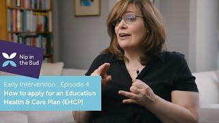 Early intervention 4  How to apply for an EHCP Education Health & Care Plan