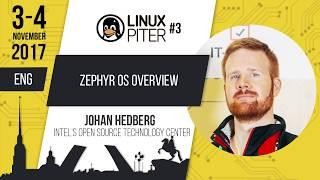 ENG Johan HedbergZephyr OS Overview