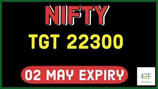 Nifty expiry prediction 02 May Thursday I banknifty prediction 02 May I nifty and BANKNIFTY view