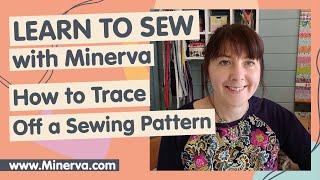 Learn to Sew – How to Trace a Sewing Pattern