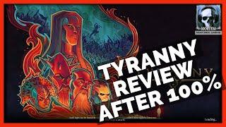 Tyranny - Obsidians Lesser Known CRPG  Review After 100%