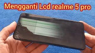 replacing realme 5 pro lcd