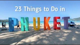 23 Great Things to See and Do in Phuket