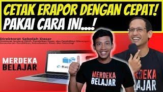 Cara cetak eRapor Kurikulum Merdeka dengan CEPAT