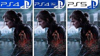 The Last of Us Part II  Original VS Remaster  PS4 - PS4 Pro - PS5  Final Comparison