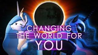 Changing the World for You SFM