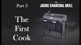 The Judge   First Cook - Oklahoma Joes Judge Charcoal Grill - Best Charcoal Grill EVER