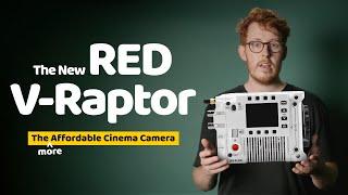 The New RED V-Raptor The More Affordable Cinema Camera