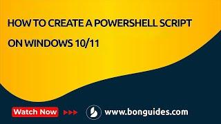 How to Create a PowerShell Script on Windows 1011