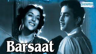 Barsaat 1949 - Hindi Full Movie - Raj Kapoor - Nargis - Premnath