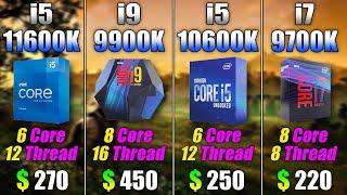 Core i5 11600K vs Core i9 9900K vs Core i5 10600K vs Core i7 9700K  PC Gameplay Tested