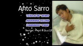 Anto Sarro - Kelong Pangngurangi Karya  Anci & Ucci Laricci