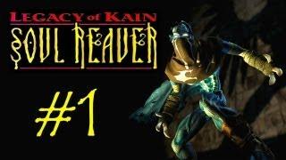 Legacy of Kain Soul Reaver #1 Перерождение