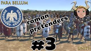 THE ROMANS ARE PUSHING BACK  TOTAL WAR ROME 2 PARA BELLUM ROMAN PRETENDERS PART 3