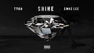 Tyga & Swae Lee - Shine ZEZE Freestyle